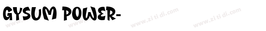 GYSUM POWER字体转换